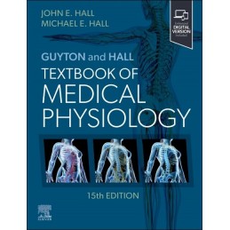 Guyton and Hall Textbook of Medical Physiology