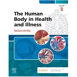 The Human Body in Health and Illness