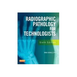 Radiographic Pathology for Technologists