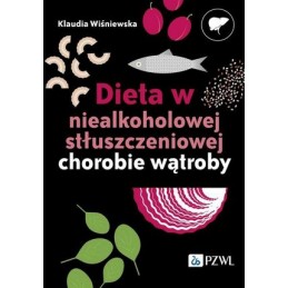 Dieta w niealkoholowej stłuszczeniowej chorobie wątroby