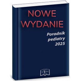 Poradnik pediatry - edycja...