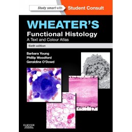 Wheater's Functional Histology