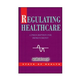 Regulating Healthcare