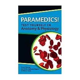 Paramedics! Test yourself...