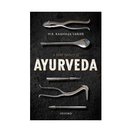 A Brief History of Āyurveda