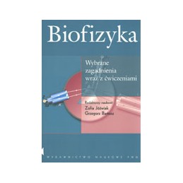 BIOFIZYKA - wybrane...