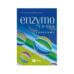 Enzymologia - podstawy