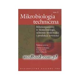 Mikrobiologia techniczna tom 2