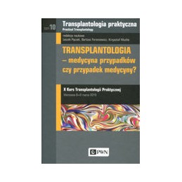 Transplantologia - medycyna...