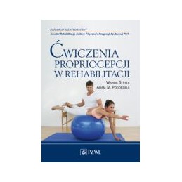 Ćwiczenia propriocepcji w...