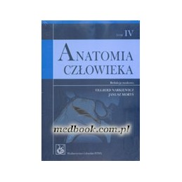 Anatomia człowieka Tom IV