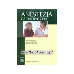 Anestezja geriatryczna