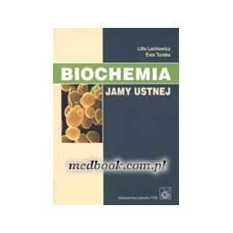 Biochemia jamy ustnej