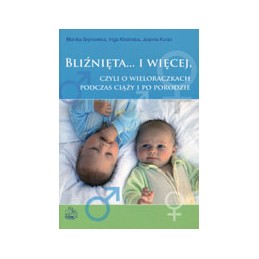 Bliźnięta... i więcej