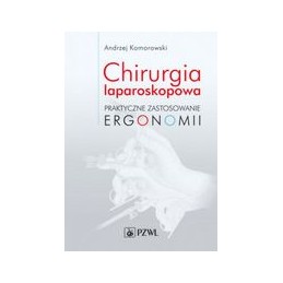 Chirurgia laparoskopowa -...