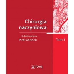 Chirurgia naczyniowa - tom 1