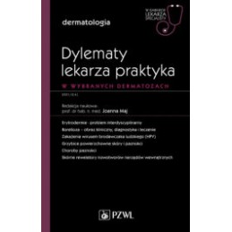 Dylematy lekarza praktyka w...