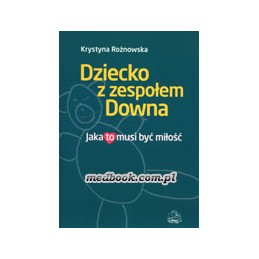 Dziecko z zespołem Downa -...