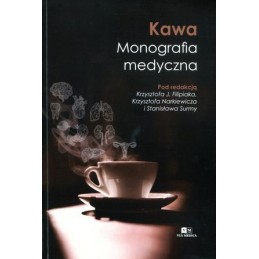 Kawa. Monografia medyczna.