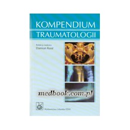 Kompendium traumatologii