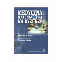 Medycyna ratunkowa na dyżurze