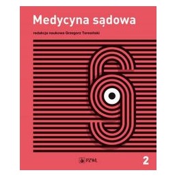 Medycyna sądowa - tom 2