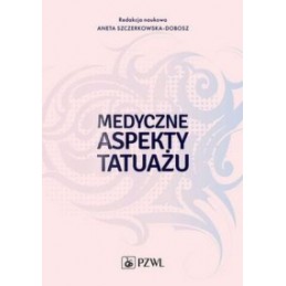 Medyczne aspekty tatuażu