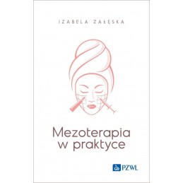 Mezoterapia w praktyce