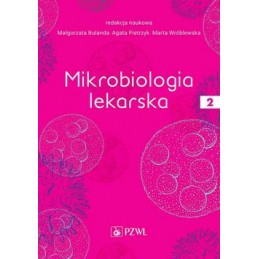 Mikrobiologia lekarska. Tom 2.