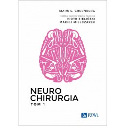 Neurochirurgia. Tom 1.