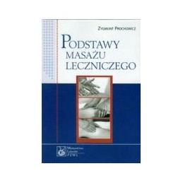 Podstawy masażu leczniczego