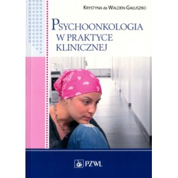 Psychoonkologia w praktyce klinicznej