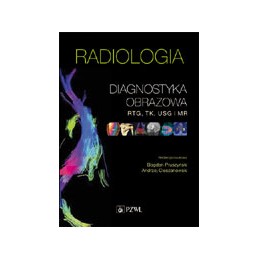 Radiologia - diagnostyka...