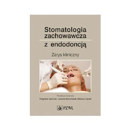 Stomatologia zachowawcza z...