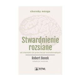 Stwardnienie rozsiane. Od...