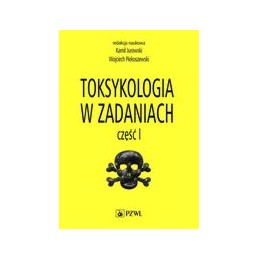 Toksykologia w zadaniach -...