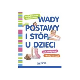 Wady postawy i stóp u dzieci