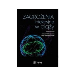 Zagrożenia infekcyjne w ciąży