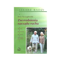 Zwyrodnienia narządu ruchu