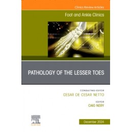 Pathology of the Lesser...