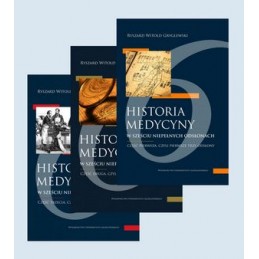 Historia medycyny w sześciu niepełnych odsłonach -  cz. 1-3