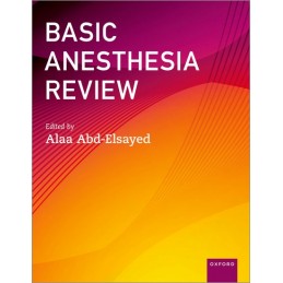 Basic Anesthesia Review