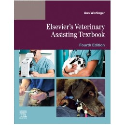 Elsevier's Veterinary Assisting Textbook