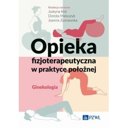 Opieka fizjoterapeutyczna w...