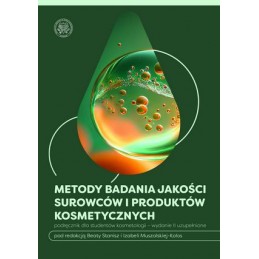 Metody badania jakości surowców i produktów kosmetycznych