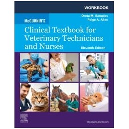 Workbook for McCurnin's Clinical Textbook for Veterinary Technicians and Nurses