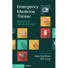 Emergency Medicine Thinker:...