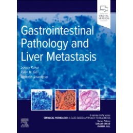 Gastrointestinal Pathology and Liver Metastasis: A Case-Based Approach to Diagnosis