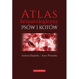 Atlas hematologiczny psów i...