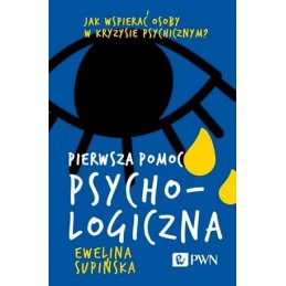 Pierwsza pomoc psychologiczna